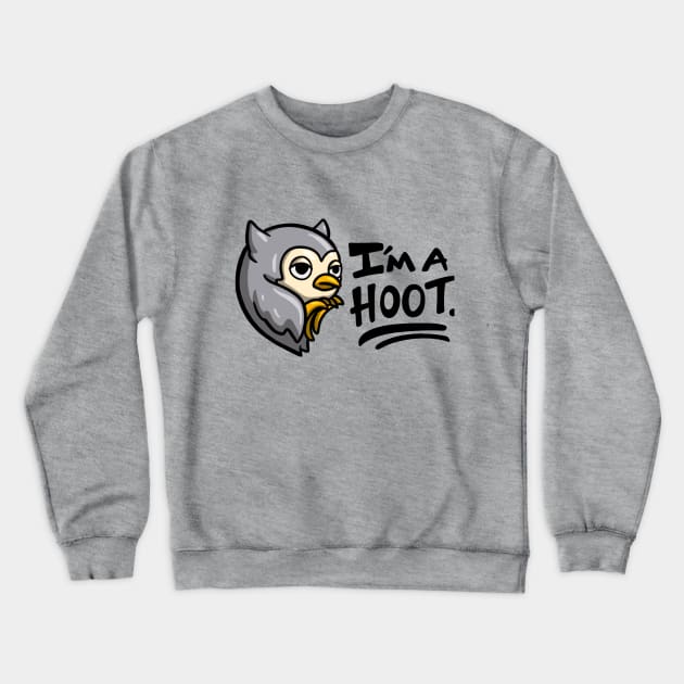 I'm A Hoot Crewneck Sweatshirt by carcrashcarlos